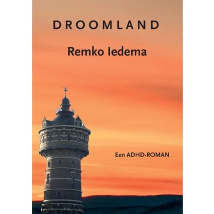 Droomland - Remko Iedema