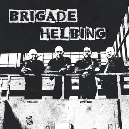 Brigade Helbing - Brigade Helbing (12" Single)