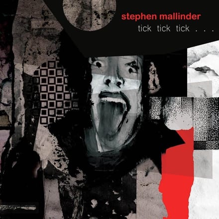Stephen Mallinder - Tick Tick Tick… (CD)