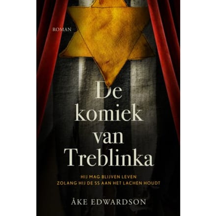 De Komiek Van Treblinka - Åke Edwardson