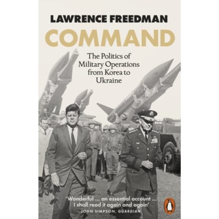 Command - Sir Lawrence Freedman