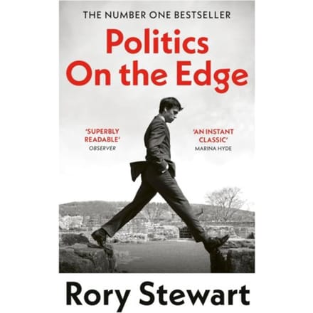 Politics On The Edge - Rory Stewart
