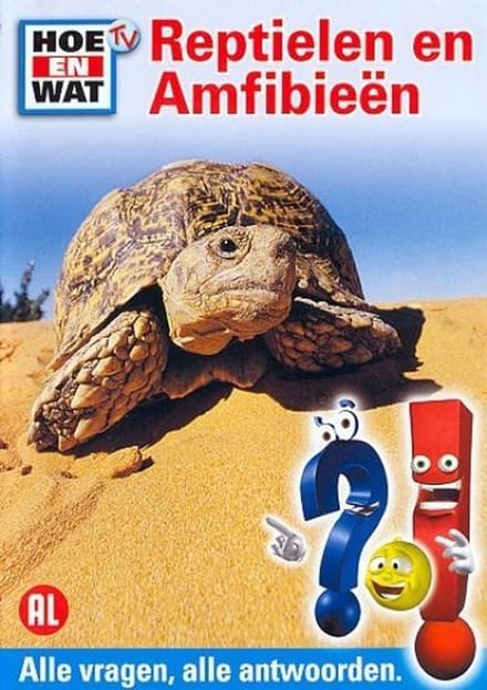 Hoe & Wat: Reptielen en Amfibieën