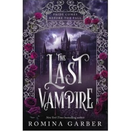 The Last Vampire - Romina Garber