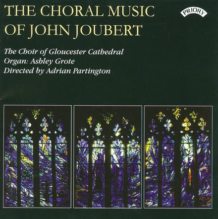 The Choral Music Of John Joubert
