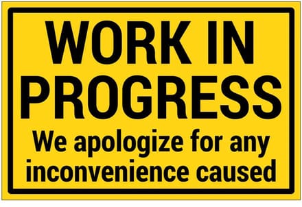 Work in progress sticker | 45 x 30 cm