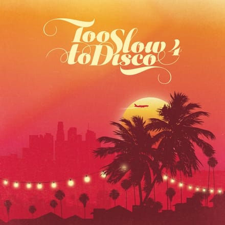 Too Slow to Disco