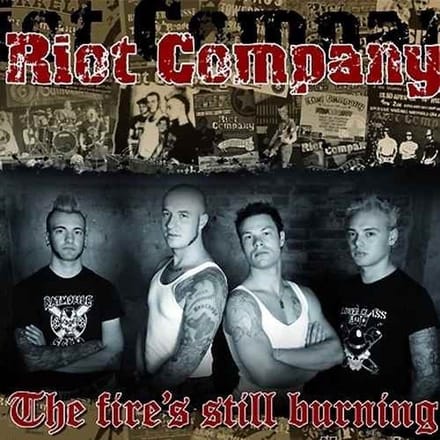 Riot Company - The Fire's Still Burning (7" Single)