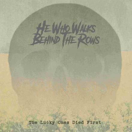 The Lucky Ones Died First