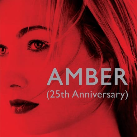 Amber -25th Anniversary- - Amber