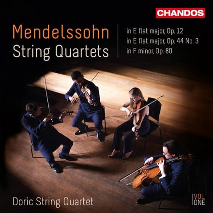 Doric String Quartet - Mendelssohn: String Quartets Vol. One (In E Flat Major, Op. 12 | In E Flat Major, Op. 44 No. 3 | In F Minor, Op. 80) (CD)
