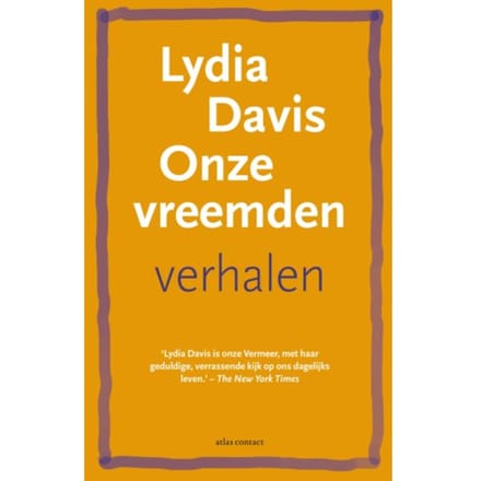 Onze Vreemden - Lydia Davis