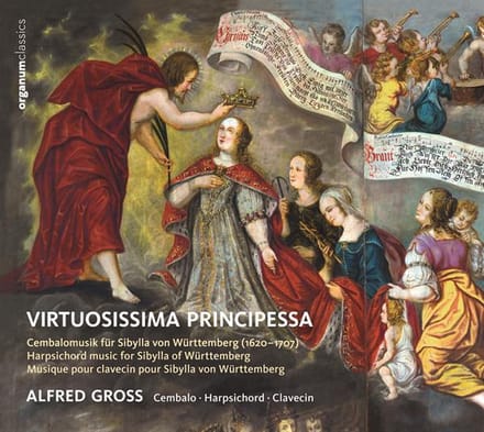 Alfred Gross - Virtuosissima Principessa (sibylla V. Wurttemberg) (CD)