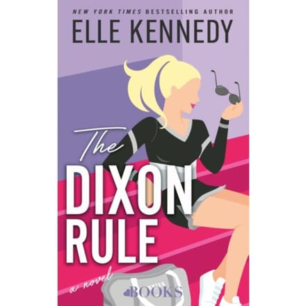 The Dixon Rule - Campus Diaries - Elle Kennedy