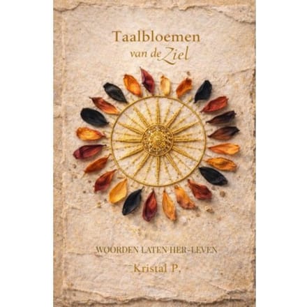 Taalbloemen Van De Ziel - Kristal P