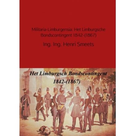 Militaria-Limburgensia - Henri Smeets