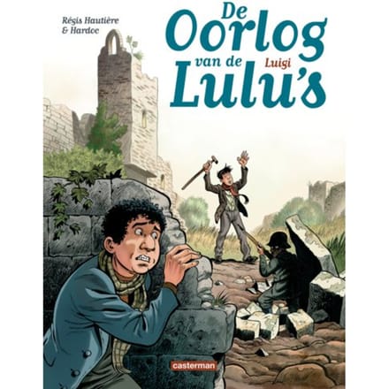 Luigi - De Oorlog Van De Lulu's - Régis Hautière
