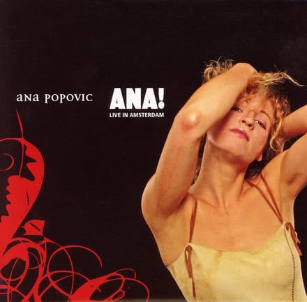Ana! Live In Amsterdam - Ana Popovic