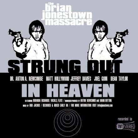 Strung Out In Heaven - The Brian Jonestown Massacre