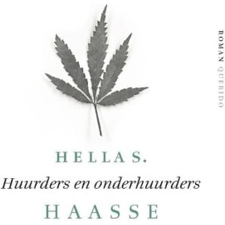 Huurders En Onderhuurders - Hella S. Haasse
