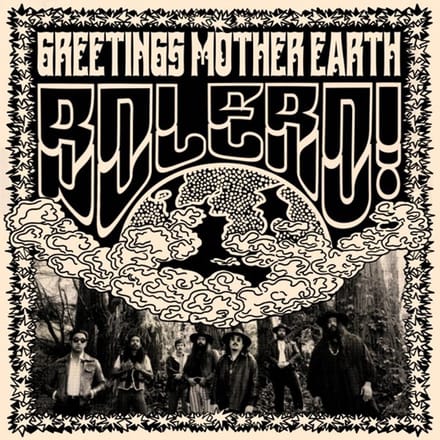Bolero! - Greeting Mother Earth (LP)