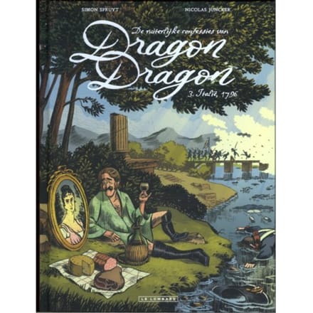 Italië, 1796 - De Ruiterlijke Confessies Van Dragon Dragon - Nicolas Juncker