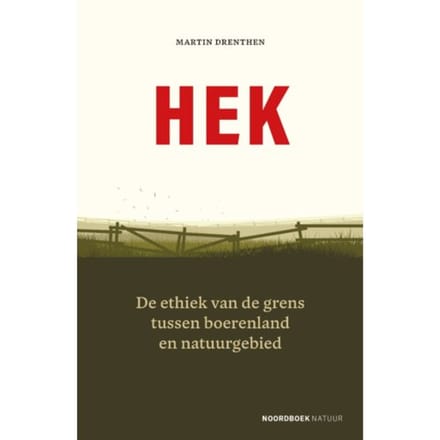 Hek - Martin Drenthen