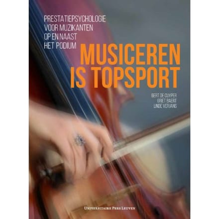 Musiceren Is Topsport - Bert De Cuyper