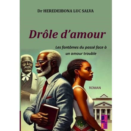 Drôle D'Amour - Heredeibona Luc Salva