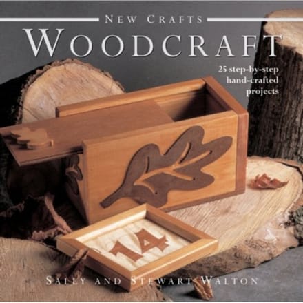 New Crafts: Woodcraft - Sally Walton