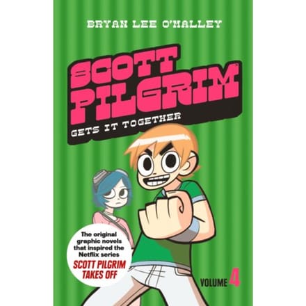 Scott Pilgrim Gets It Together - Scott Pilgrim - Bryan Lee O’Malley