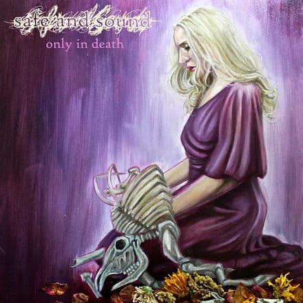 Safe And Sound - Only In Death (LP)