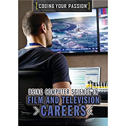 Using Computer Science in Film and Television Careers