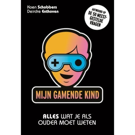 Mijn Gamende Kind - Koen Schobbers