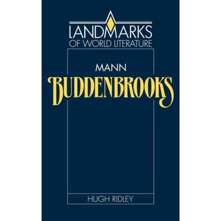 Mann: Buddenbrooks - Landmarks Of World Literature - Hugh Ridley