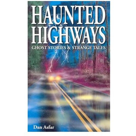 Haunted Highways - Asfar, Dan