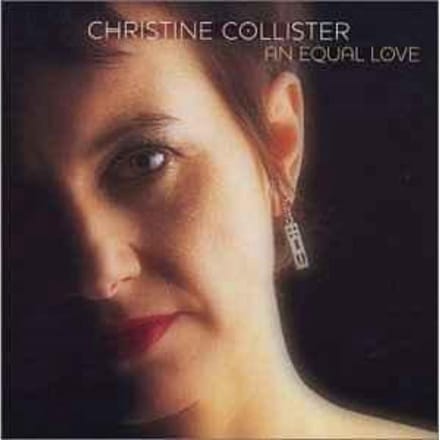 An Equal Love - Christine Collister