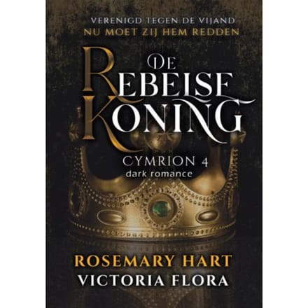 De Rebelse Koning - Rosemary Hart