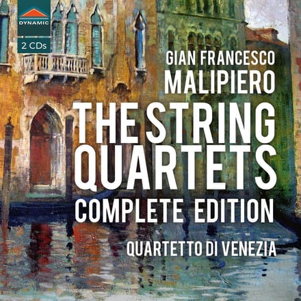 Quartetto Di Venezia - Malipiero: The String Quartets (Complete Edition) (2 CD)