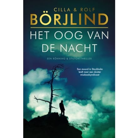 Het Oog Van De Nacht - Rönning & Stilton - Cilla En Rolf Börjlind