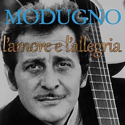 Domenico Modugno - L'amore E L'allegria (CD)