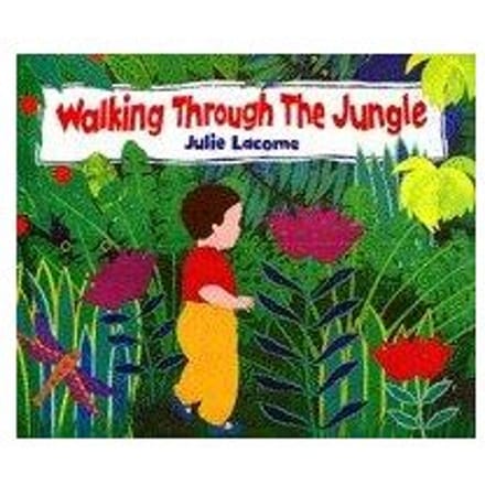 Walking Through The Jungle - Julie Lacome