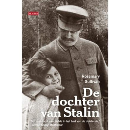 De Dochter Van Stalin - Rosemary Sullivan