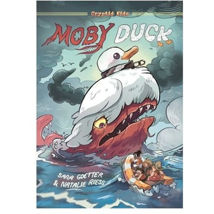 Cryptid Kids: Moby Duck - Cryptid Kids - Sara Goetter