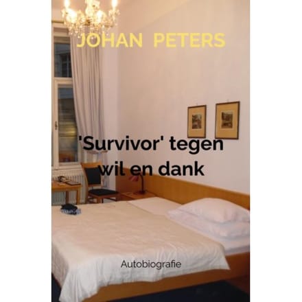 'Survivor' Tegen Wil En Dank - Johan Peters