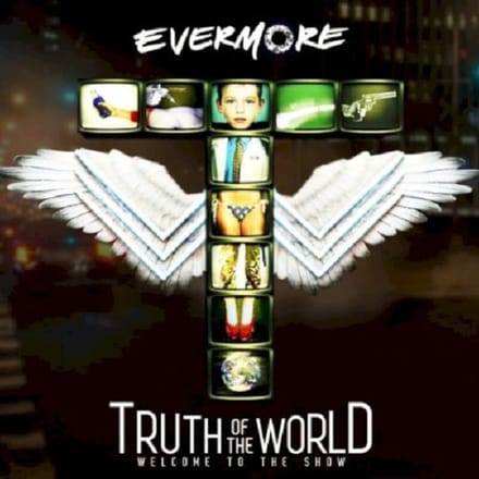 Truth Of The World - Evermore