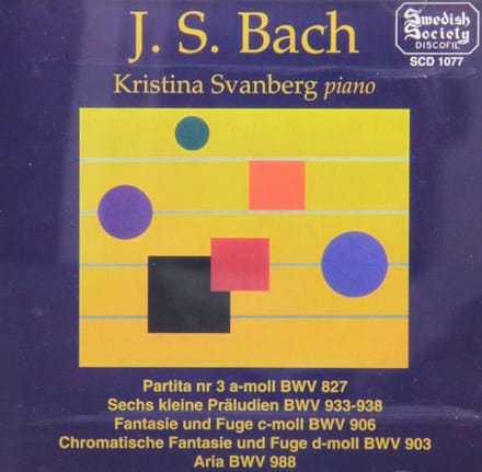 Kristina Svanberg - J.S. Bach: Partita Bwv 827, 6 Preludes Bwv (CD)