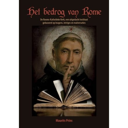 Het Bedrog Van Rome - Maurits Prins