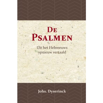 De Psalmen - Johs Dyserinck