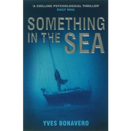 Something In The Sea - Yves Bonavero